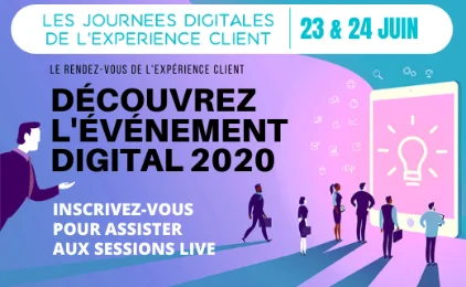 [J- 7] Journées digitales de l’Expérience Client