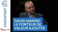 Le Porteur de Valeur Ajoutée - Checkpoint avec David Marino