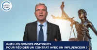 Rédiger un contrat avec un influenceur – Au Nom de la Loi